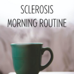 Chronic Illness Morning Routine